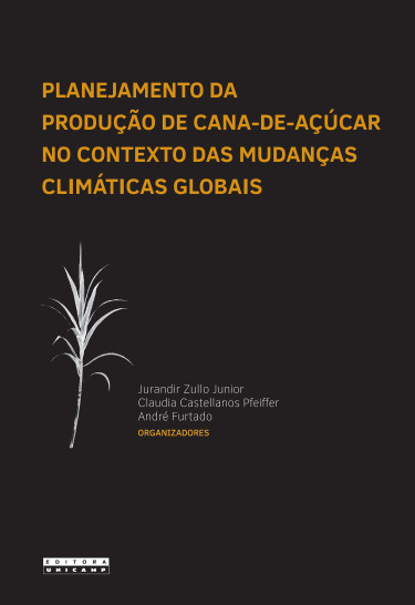 Planejamento da produção de cana-de-açúcar no contexto das mudanças climáticas globais