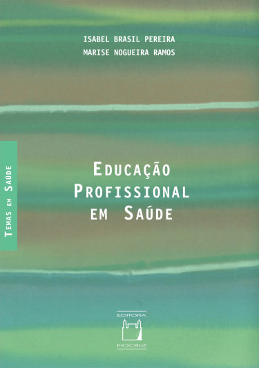 Educação profissional em saúde