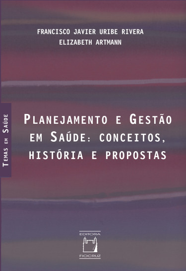 Planejamento e gestão em saúde
