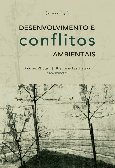 Desenvolvimento e conflitos ambientais