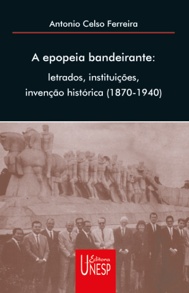 A epopéia bandeirante