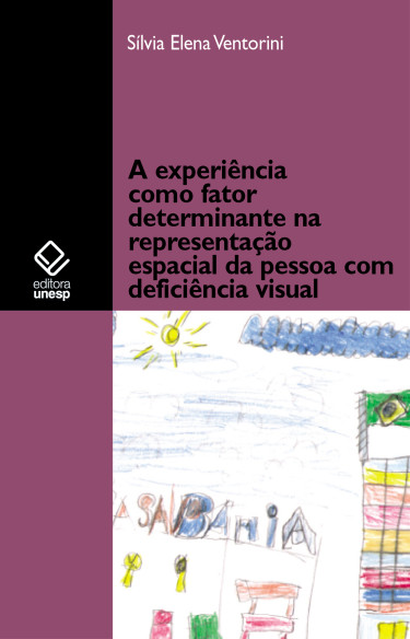A experiência como fator determinante na representação espacial da pessoa com deficiência visual