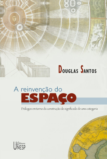 A reinvenção do espaço