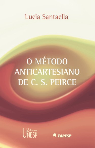 O método anticartesiano de C. S. Peirce