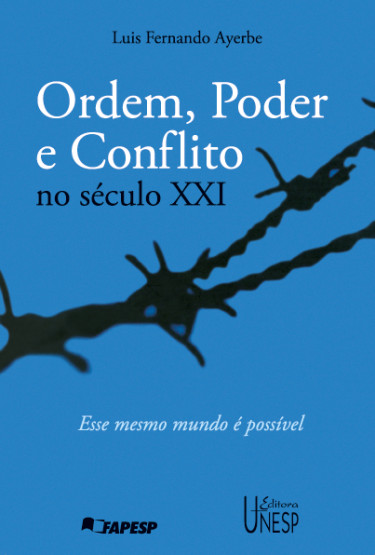 Ordem, poder e conflito no século XXI