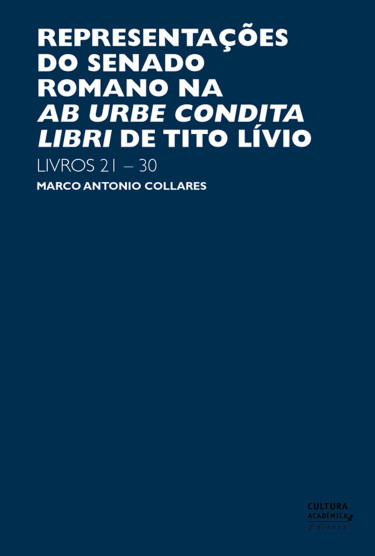 Representações do Senado Romano na Ab Urbe Condita Libri de Tito Lívio