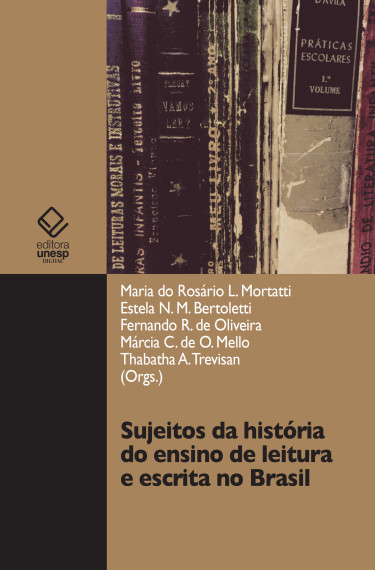 Sujeitos da história do ensino de leitura e escrita no Brasil
