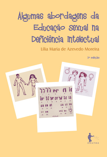 Algumas abordagens da educação sexual na deficiência intelectual