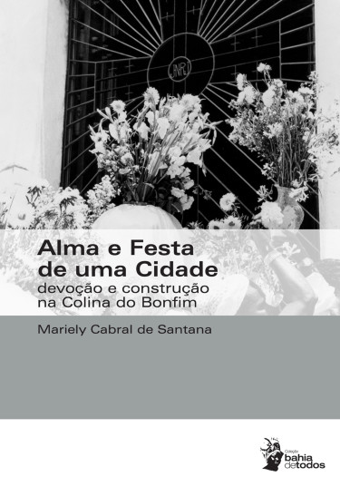 Alma e festa de uma cidade