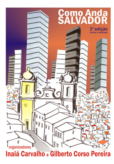 Como anda Salvador e sua região metropolitana