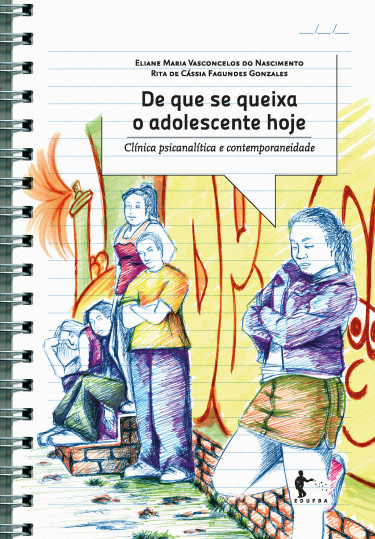 De que se queixa o adolescente hoje