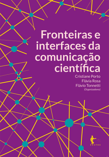 Fronteiras e interfaces da comunicação científica