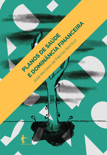 Planos de saúde e dominância financeira