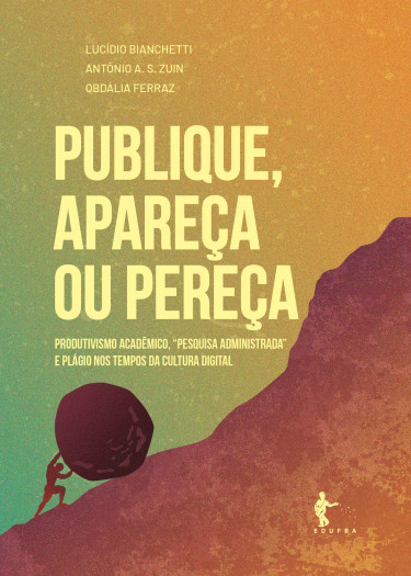Publique, apareça ou pereça