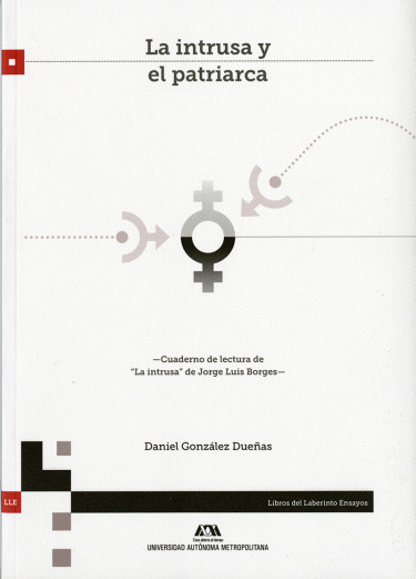 Intrusa y el patriarca, La