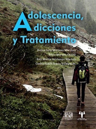 Adolescencia, adicciones y tratamiento