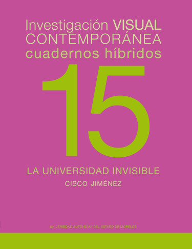 Cuadernos híbridos 15. La ciudad invisible