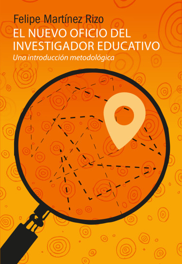 El nuevo oficio del investigador educativo