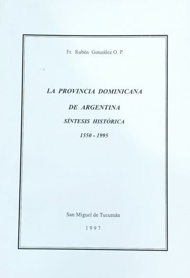 La Provincia Dominicana de Argentina