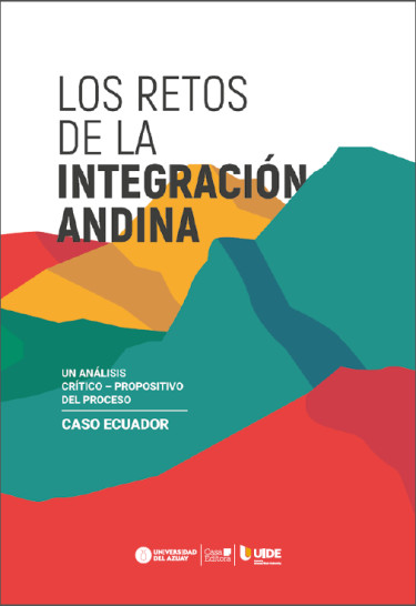 Los retos de la integración andina