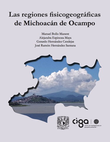 Las regiones fisicogeográficas de Michoacán de Ocampo
