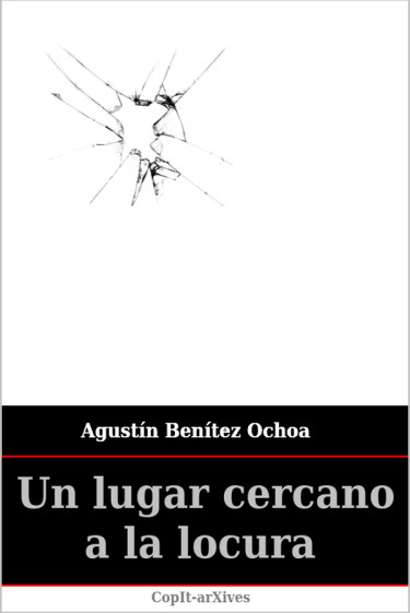 Un lugar cercano a la locura