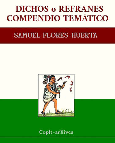 Dichos y refranes: compendio temático