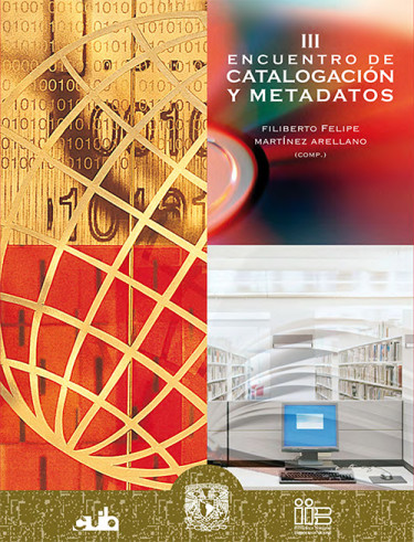 III Encuentro de Catalogación y Metadatos, 29-31 de octubre de 2008: memoria
