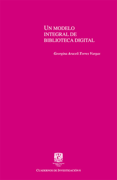 Un modelo integral de biblioteca digital