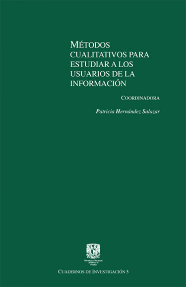 Métodos cualitativos para estudiar a los usuarios de la información