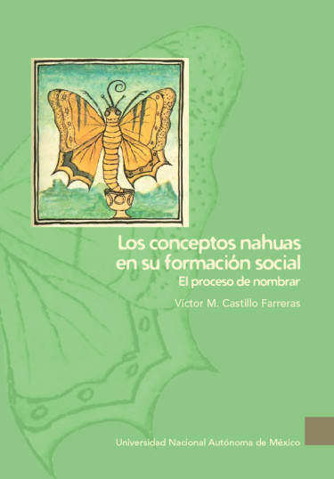 Los conceptos nahuas en su formación social. El proceso de nombrar