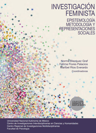 Investigación feminista. Epistemología, metodología y representaciones sociales