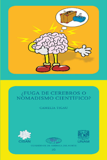 ¿Fuga de Cerebros o Nomadismo Científico?