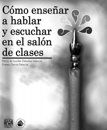 Como enseñar a hablar y escuchar en el salon de clases