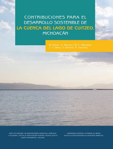 Contribuciones para el desarrollo sostenible de la Cuenca del lago de Cuitzeo, Michoacán.