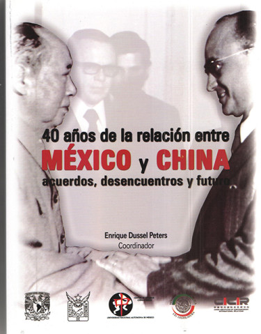 Cuarenta años de la relación entre México y China