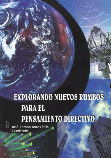 Explorando nuevos rumbos para el pensamiento directivo
