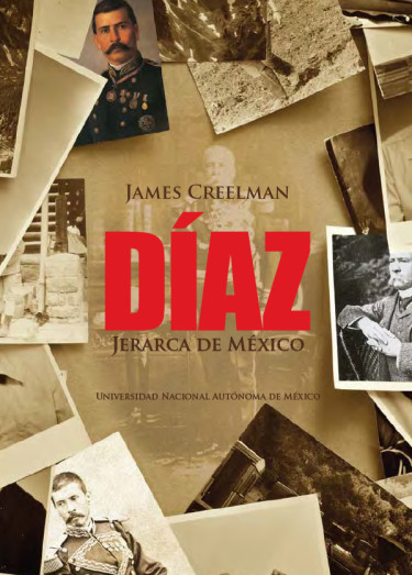 Díaz, jerarca de México