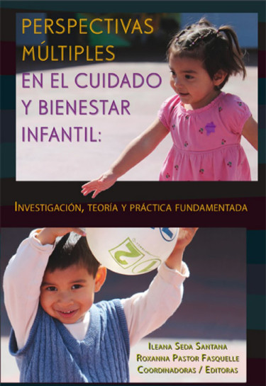 Perspectivas múltiples en el cuidado y bienestar infantil