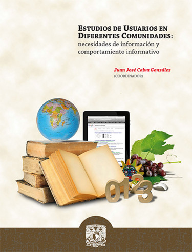 Estudios de usuarios en diferentes comunidades: necesidades de información y comportamiento informativo