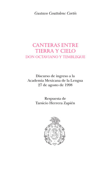 Canteras entre tierra y cielo. Don Octaviano Tembleque