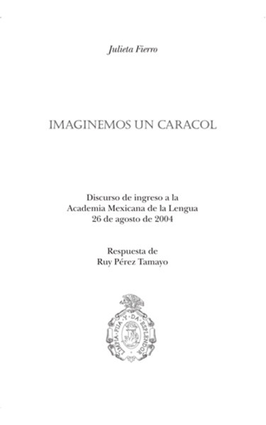 Imaginemos un caracol