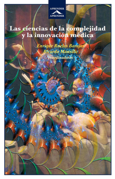 Las ciencias de la complejidad y la innovación médica