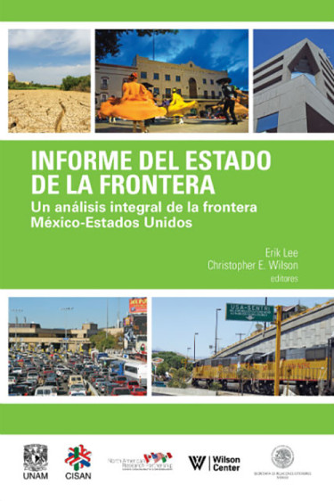 Informe del estado de la frontera: un análisis integral de la frontera México-Estados Unidos