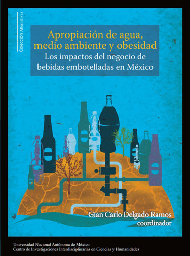 Apropiación de agua, medio ambiente y obesidad
