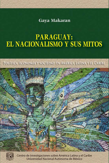 Paraguay: El nacionalismo y sus mitos