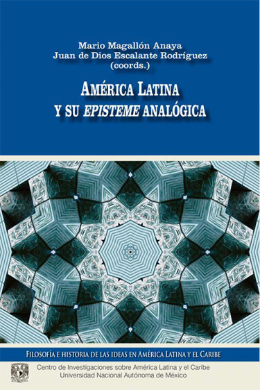 América Latina y su episteme analógica