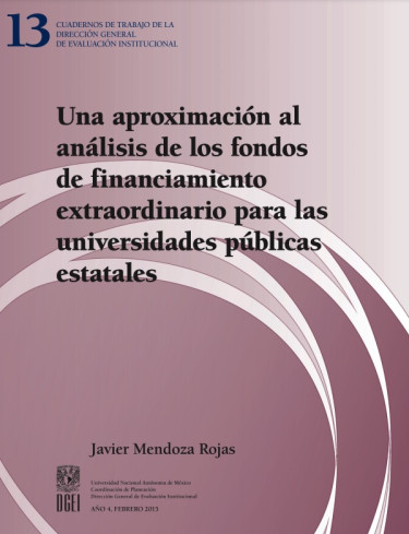 Una aproximación al análisis de los fondos de financiamiento extraordinario para las universidades públicas estatales