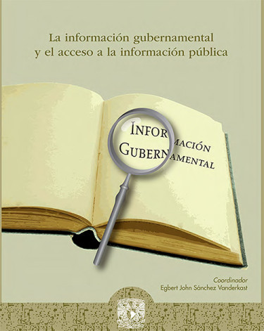 La información gubernamental y el acceso a la información pública