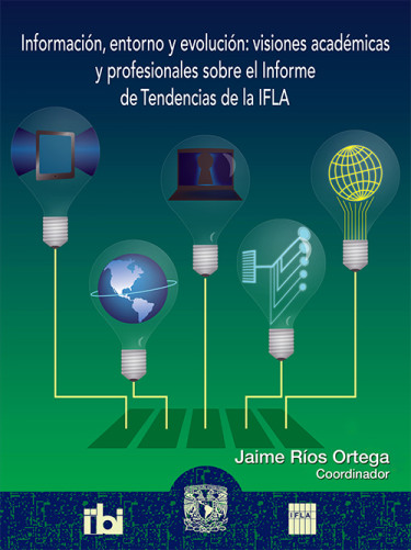 Información, entorno y evolución: visiones académicas y profesionales sobre el Informe de Tendencias de la IFLA